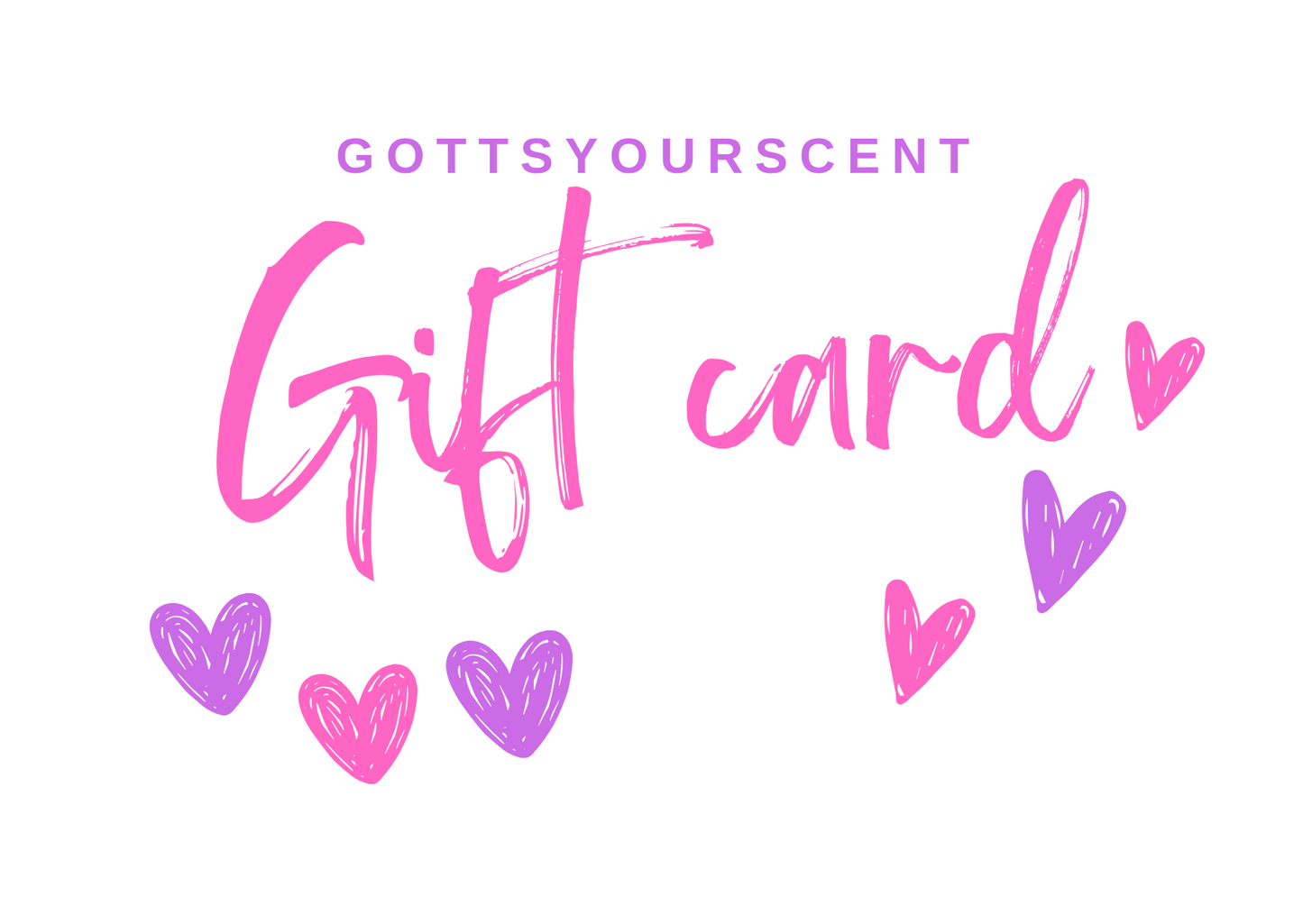 ✨️Gotts your scent Gift card